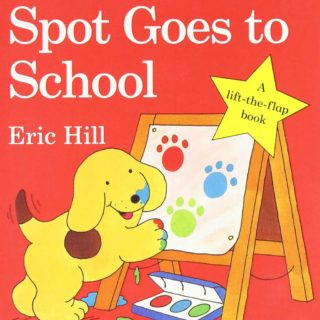 Spot’s first day at school turns out to be an exciting adventure as he and his friends take their first steps into the world of learning, in 'Spot Goes to School' by Eric Hill.