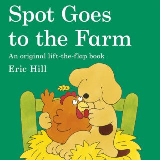 Down on the farm, Spot goes in search of the new baby piglets, finds a basketful of kittens as well and meets farm animals in this classic book, 'Spot Goes to the Farm' by Eric Hill.