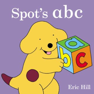 Spot shows off his knowledge of the alphabet in this bright, bold board book, designed to teach toddlers their ABCs with twenty-six familiar words and objects, from apple to Spot to zebra, in 'Spot's ABC' by Eric Hill.